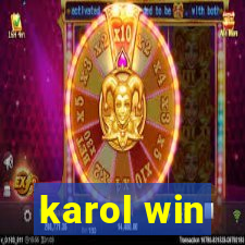 karol win